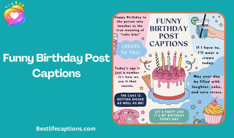 Funny Birthday Post Captions