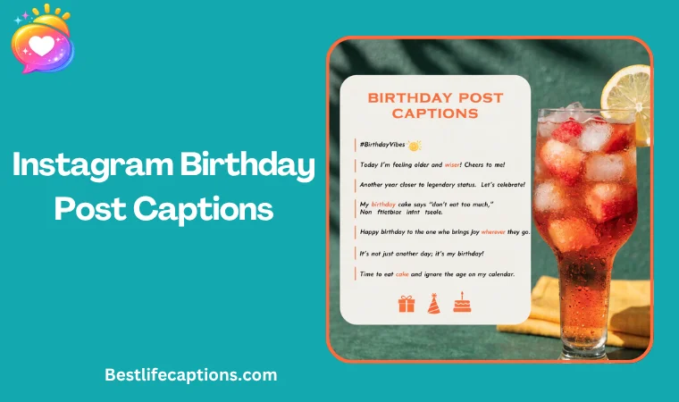 Instagram Birthday Post Captions